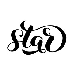 Star brush lettering. Vector illustration for clothes