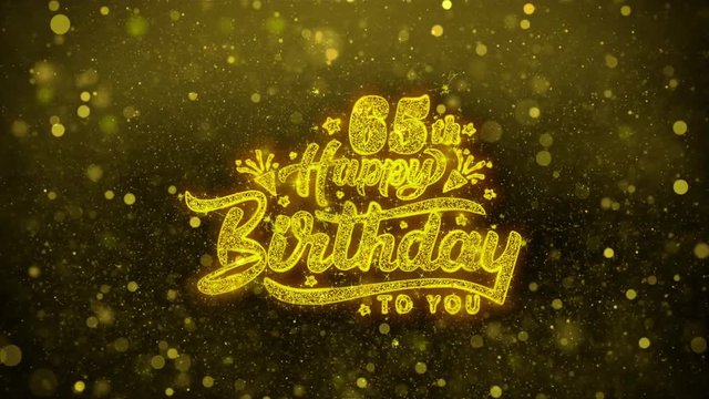 65th Happy Birthday Greetings card Abstract Blinking Golden Sparkles Glitter Firework Particle Looped Background. Gift, card, Invitation, Celebration, Events, Message, Holiday, Festival