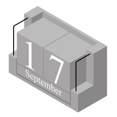 September 17th date on a single day calendar. Gray wood block calendar present date 17 and month September isolated on white background. Holiday. Season. Vector isometric illustration