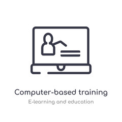 computer-based training outline icon. isolated line vector illustration from e-learning and education collection. editable thin stroke computer-based training icon on white background