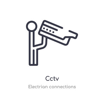 cctv outline icon. isolated line vector illustration from electrian connections collection. editable thin stroke cctv icon on white background