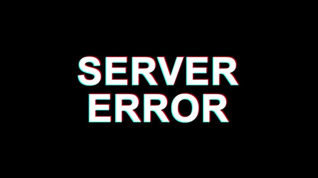 Server Error Glitch Text Abstract Vintage Twitched 4K Loop Motion Animation . Black Old Retro Digital TV Glitch Effect Including Twitch, Noise, VHS, Distortion.