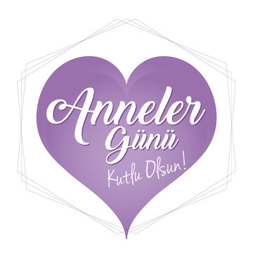 Mother's day greeting card with hearts background. Turkish translation: "Anneler gunu kutlu olsun."