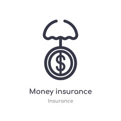 money insurance outline icon. isolated line vector illustration from insurance collection. editable thin stroke money insurance icon on white background