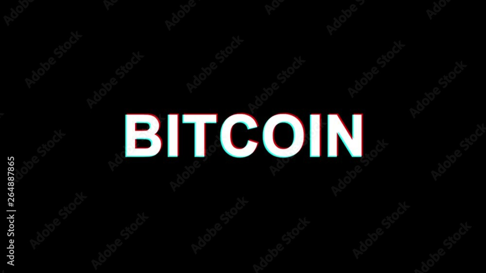 Poster bitcoin glitch text abstract vintage twitched 4k loop motion animation . black old retro digital tv 