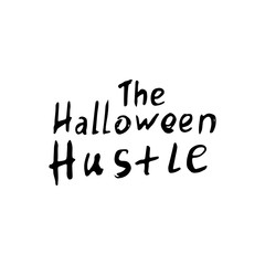 the Halloween hustle inscriptions