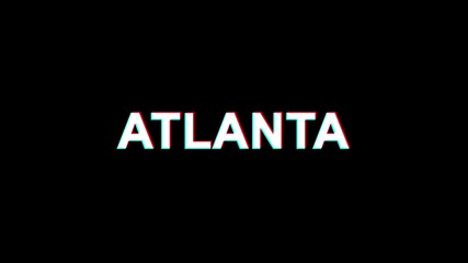 ATLANTA Glitch Text Abstract Vintage Twitched 4K Loop Motion Animation . Black Old Retro Digital TV Glitch Effect Including Twitch, Noise, VHS, Distortion. - Powered by Adobe