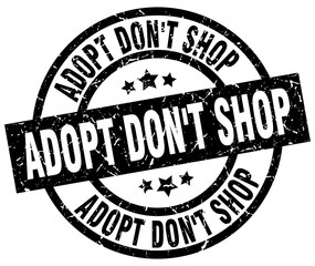 adopt don't shop round grunge black stamp