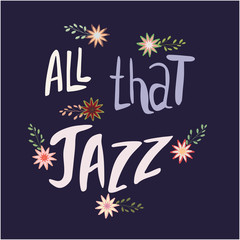 All that jazz lettering