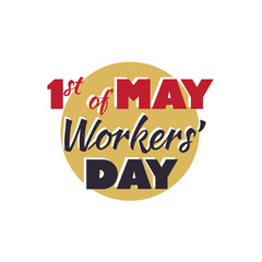 1 May Worker s Day, typography, 