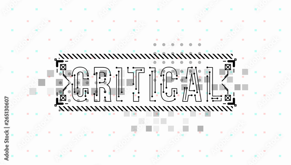 Fototapete Critical. Conceptual Layout with HUD elements for print and web. Lettering with futuristic user interface elements.