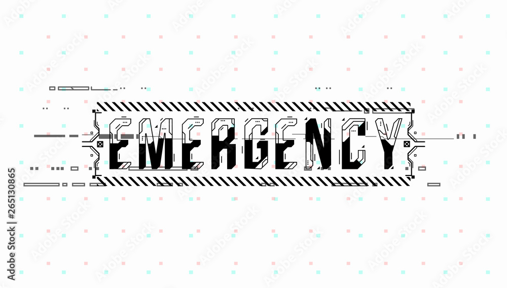 Fototapete Emergency. Conceptual Layout with HUD elements for print and web. Lettering with futuristic user interface elements.
