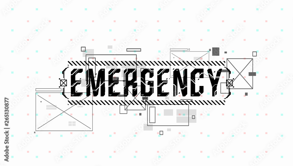 Fototapete Emergency. Conceptual Layout with HUD elements for print and web. Lettering with futuristic user interface elements.