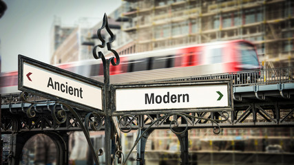 Street Sign the Direction Way to Modern versus Ancient