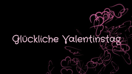 Obraz premium Gluckliche Valentinstag, Happy Valentine's day in german language, greeting card, pink hearts, black background