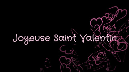 Joyeuse Saint Valentin, Happy Valentine's day in french language, greeting card, pink hearts, black background