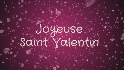 Fototapeta na wymiar Joyeuse Saint Valentin, Happy Valentine's day in french language, greeting card, pink petals, lilac background