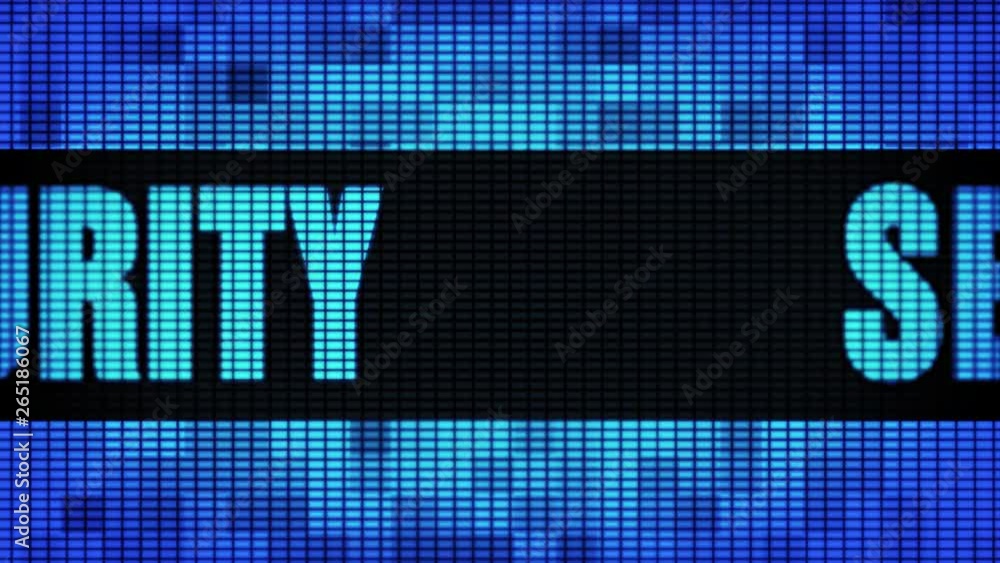 Poster security front text scrolling on light blue digital led display board pixel light screen looped anim