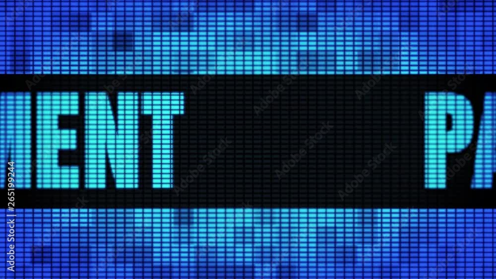 Poster payment front text scrolling on light blue digital led display board pixel light screen looped anima