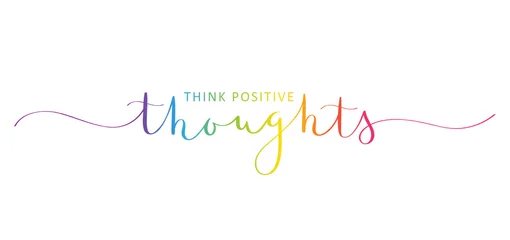 Acrylic prints Positive Typography THINK POSITIVE THOUGHTS brush calligraphy banner
