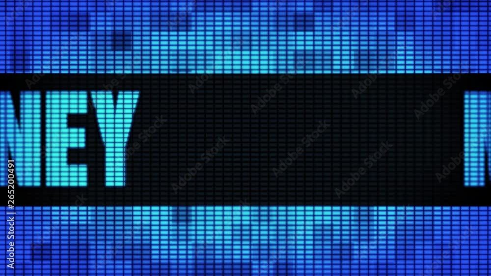 Poster money front text scrolling on light blue digital led display board pixel light screen looped animati