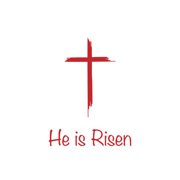 He is Risen. Easter background