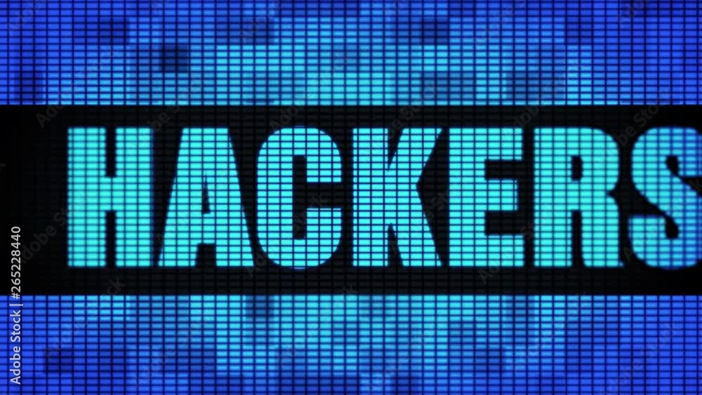 Poster hackers hackers text scrolling on light blue digital led display board pixel light screen looped ani