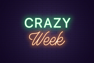 Neon composition of headline Crazy Week. Text