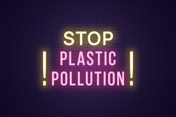 Neon banner, headline Stop Plastic Pollution, text