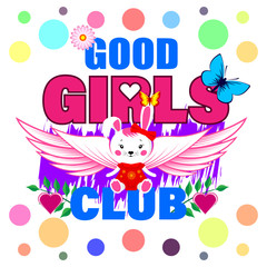 Good girls club slogan print