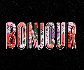 Bonjour slogan. Perfect for pin, card, t-shirt design, poster, sticker, print. Vector illustration. © 1emonkey