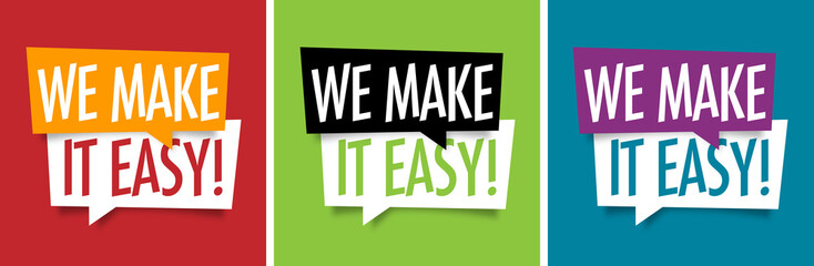 We make it easy !