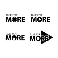 Time for more. Creative lettering vector illustration. illustration in vector format.	