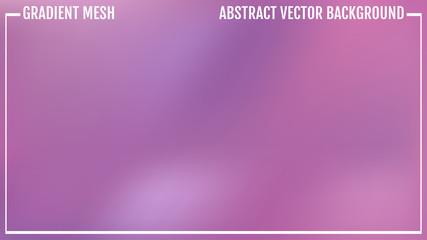 Abstract pink and purple vector background, color mesh gradient, wallpaper for you project