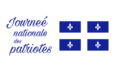 Vector Illustration to Celebrate Patriots Day. Quebec, Canada.
