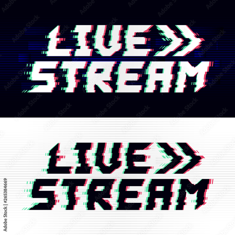 Aufkleber live stream glitch text, black and white background versions. text with chromatic aberration effect.