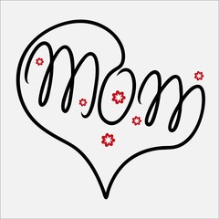 Vector illustration in flat linear style with hand lettering text - Mom - Mother's Day greeting card design template