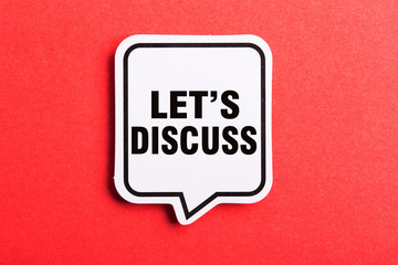 Let s Us Discuss Speech Bubble Isolated On Red Background