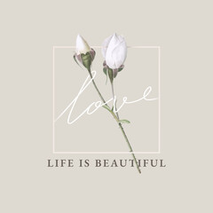 Floral life is beautiful card design