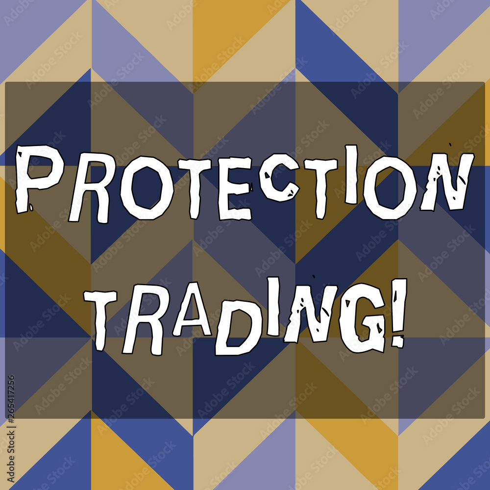 Poster text sign showing protection trading. business photo text deliberate attempt to limit imports or pro