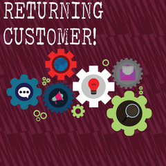 Word writing text Returning Customer. Business photo showcasing customer returns again and again to purchase a good Set of Global Online Social Networking Icons Inside Colorful Cog Wheel Gear