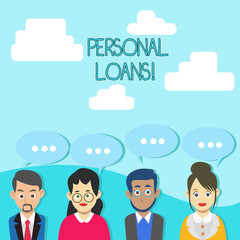 Word writing text Personal Loans. Business photo showcasing unsecured loan and helps you meet your financial needs Group of Business People with Blank Color Chat Speech Bubble with Three Dots