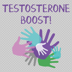 Word writing text Testosterone Boost. Business photo showcasing rise of primary male sex hormone and an anabolic steroid Color Hand Marks of Different Sizes Overlapping for Teamwork and Creativity
