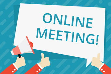 Text sign showing Online Meeting. Business photo showcasing a meeting that takes place over an electronic medium Hand Holding Megaphone and Other Two Gesturing Thumbs Up with Text Balloon
