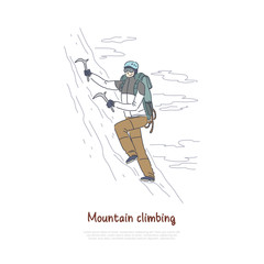 Plakat Alpinist using mountaineering tools and equipment, ice climbing, extreme sport, active holiday vacation banner