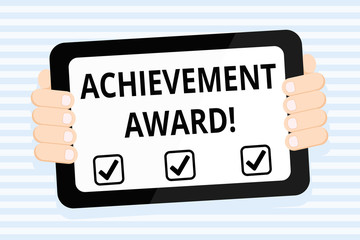 Writing note showing Achievement Award. Business concept for recognizes worthy and outstanding achievement in job skill Color Tablet Smartphone with Screen Handheld Back of Gadget