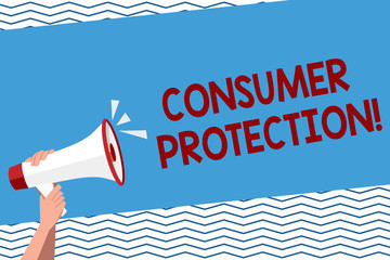 Conceptual hand writing showing Consumer Protection. Concept meaning regulation that aim to protect the rights of consumers Human Hand Holding Megaphone with Sound Icon and Text Space