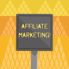 Writing note showing Affiliate Marketing. Business concept for compensation to thirdparty publishers to generate leads 3D Square Colorful Caution Road Sign with Black Border Wood