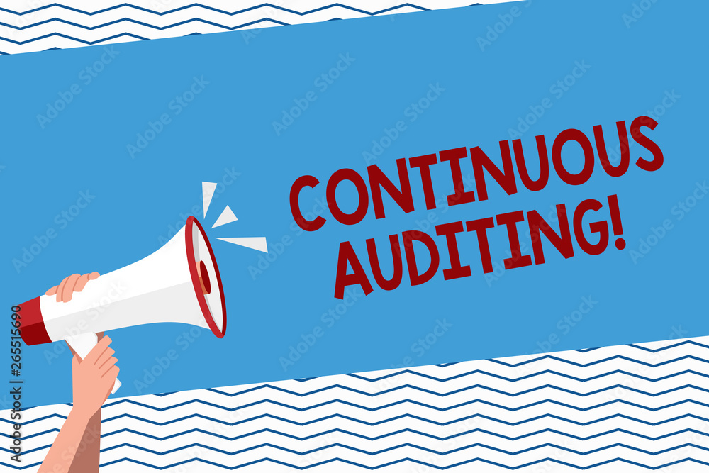 Poster conceptual hand writing showing continuous auditing. concept meaning internal process that examines 