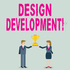 Word writing text Design Development. Business photo showcasing technical aspects of materials and building systems Man and Woman in Business Suit Holding Together the Championship Trophy Cup